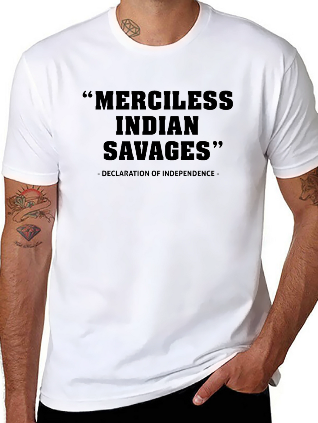 Merciless Indian Savages Declaration T-Shirt