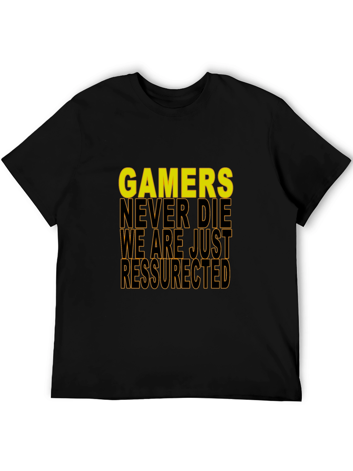 Gamers Never Die T-Shirt - Gamer Apparel