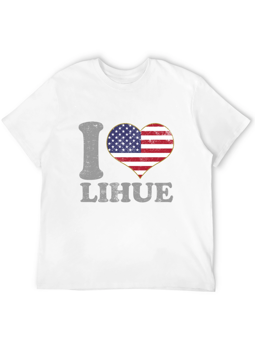 I Love Lihue American Flag Heart T-Shirt