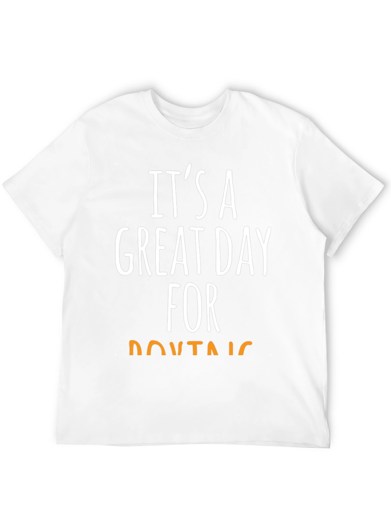 Its a Great Day For Mountains T-Shirt