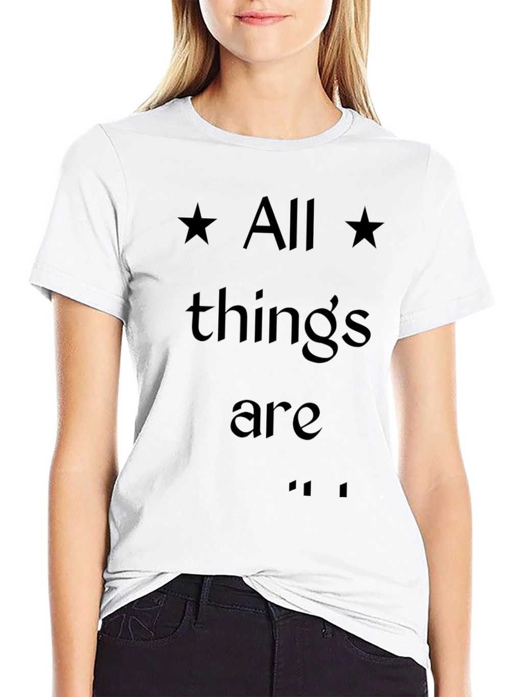 All Things Are Possible Graphic T-Shirt
