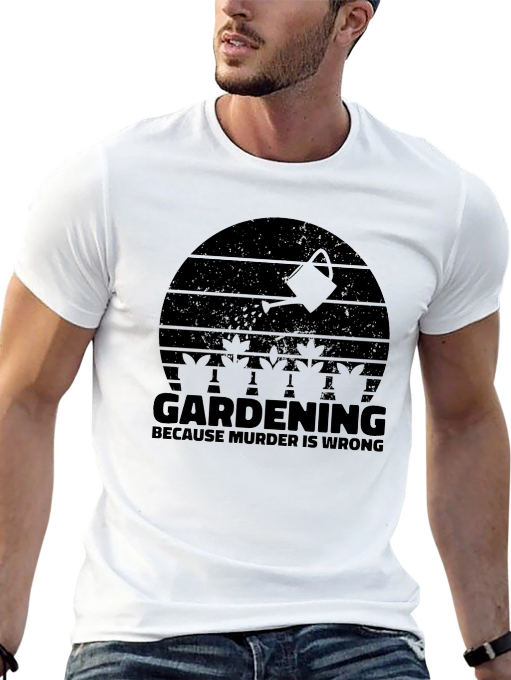Gardening Because Murder Is Wrong T-Shirt