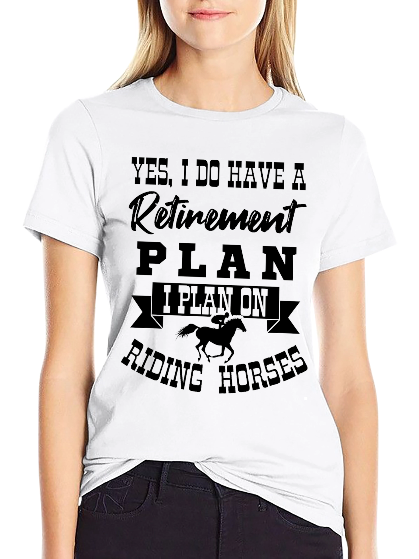 Retirement Plan Horse Riding T-Shirt