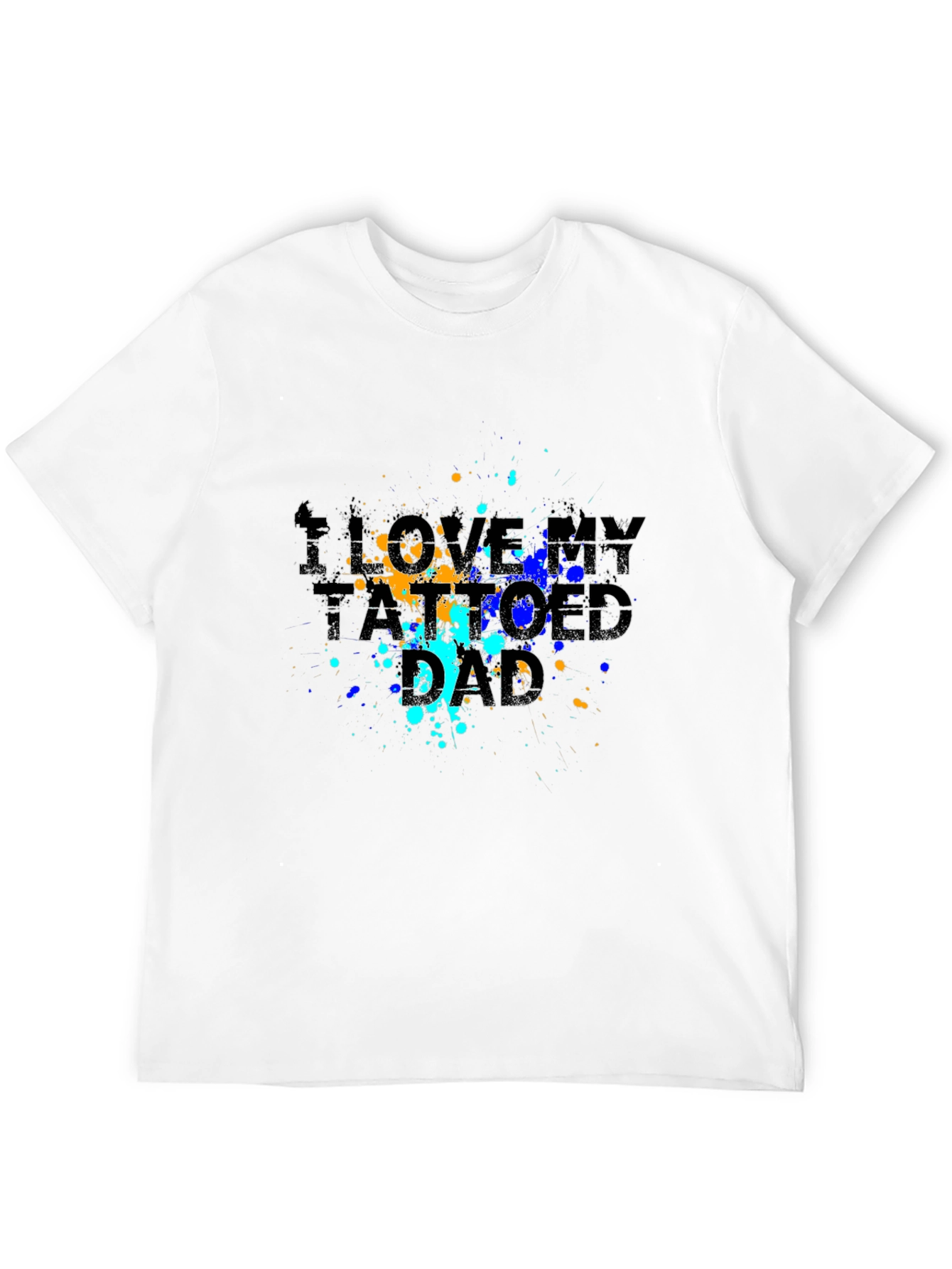I Love My Tattooed Dad Graphic Tee - Black