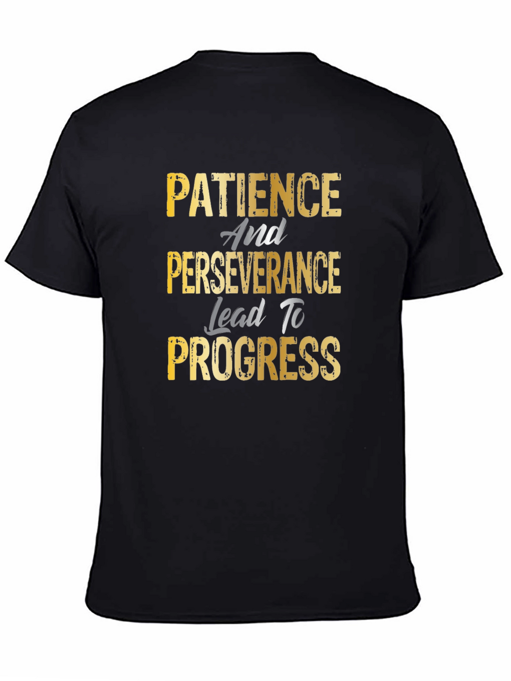 Patience Perseverance Progress Black Graphic Tee