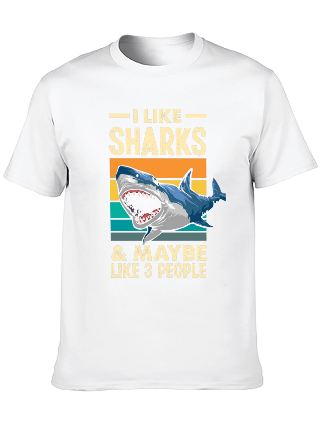 I Like Sharks T-Shirt - Funny Graphic Tee