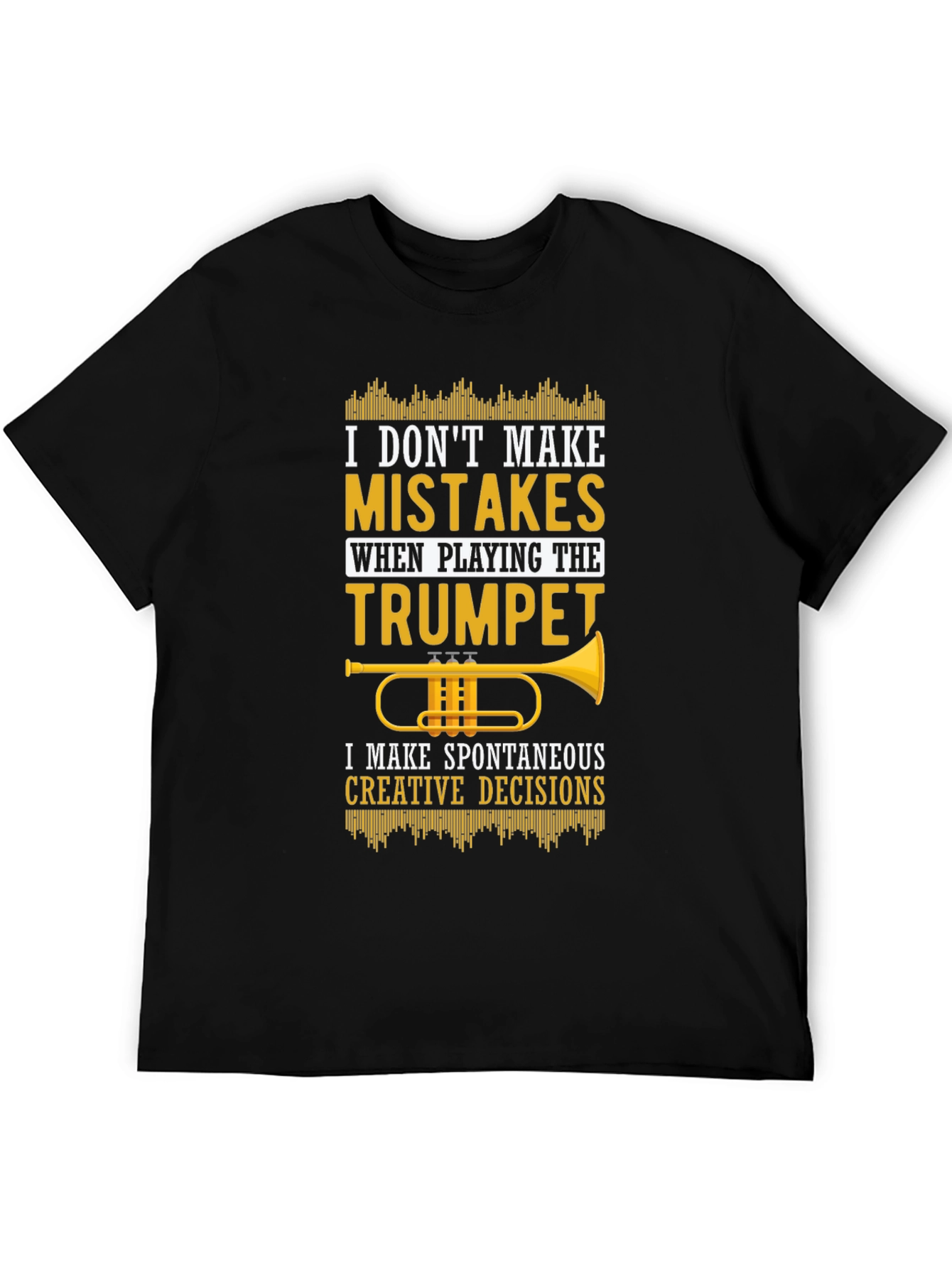 Trumpet Player T-Shirt - Spontaneous Creative Decisions