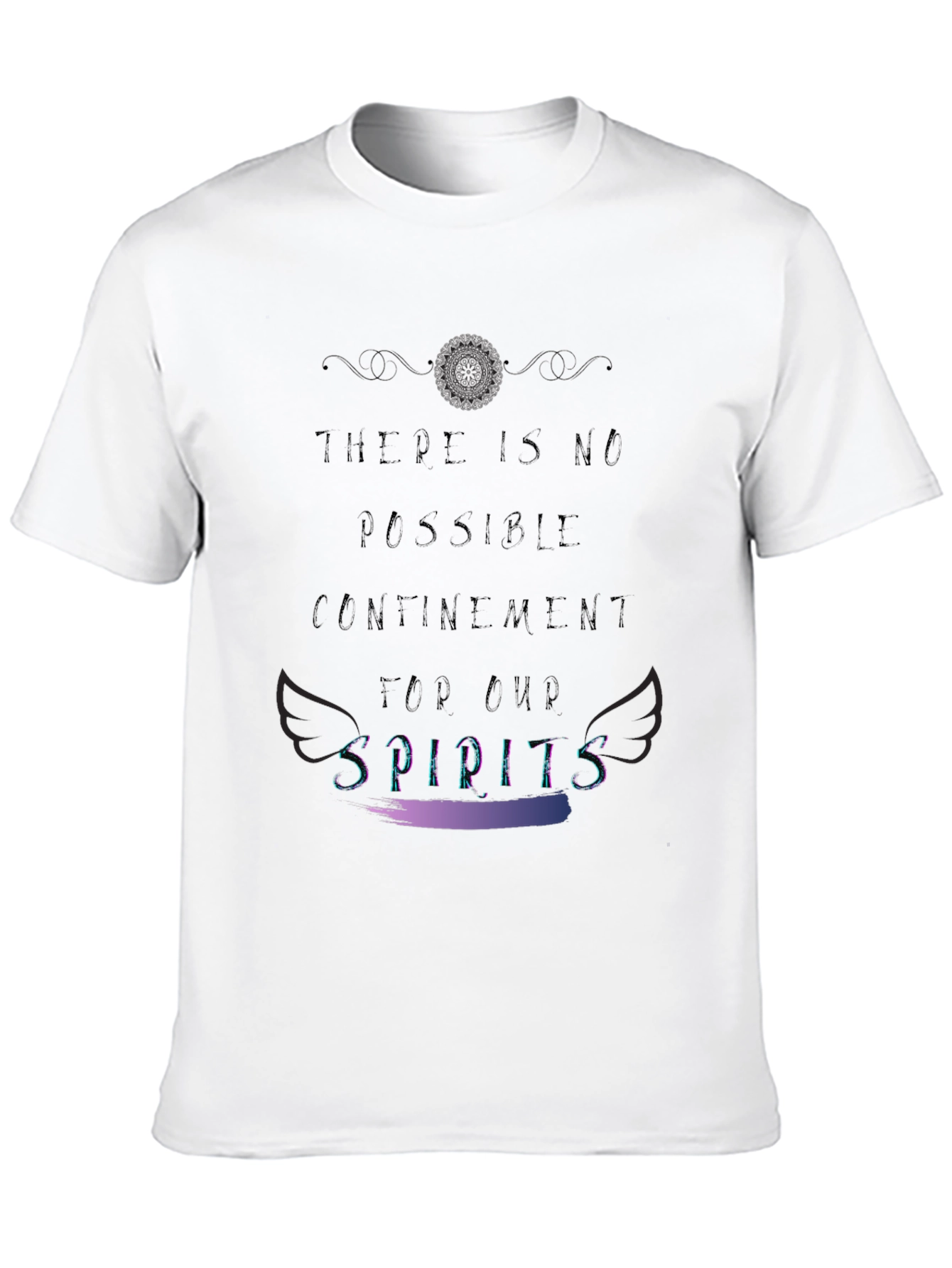 Spirits T-Shirt - Inspirational Graphic Tee