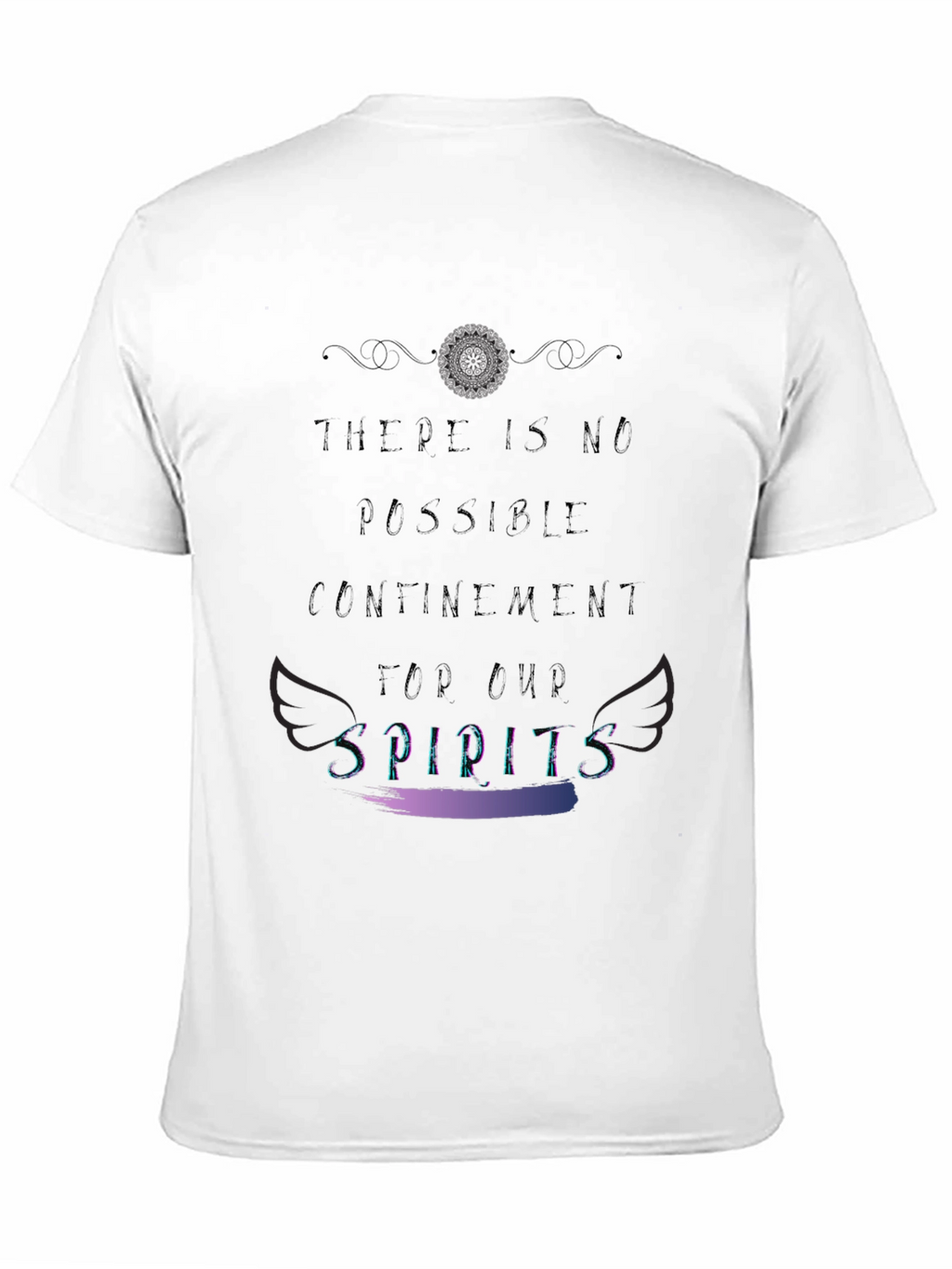 Spirits T-Shirt - Inspirational Graphic Tee