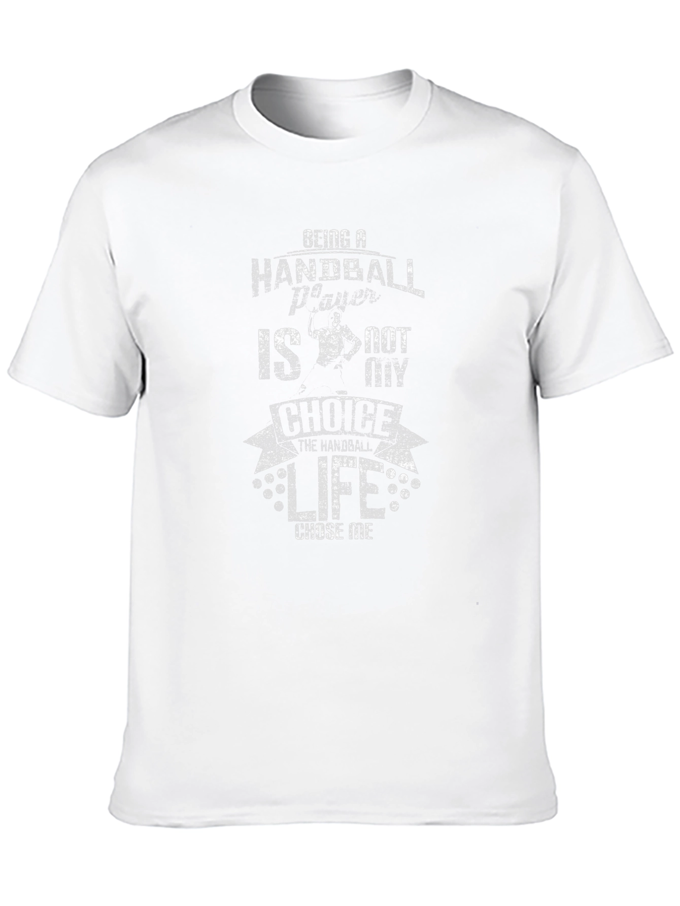 Handball Player T-Shirt: Life Chose Me Graphic Tee