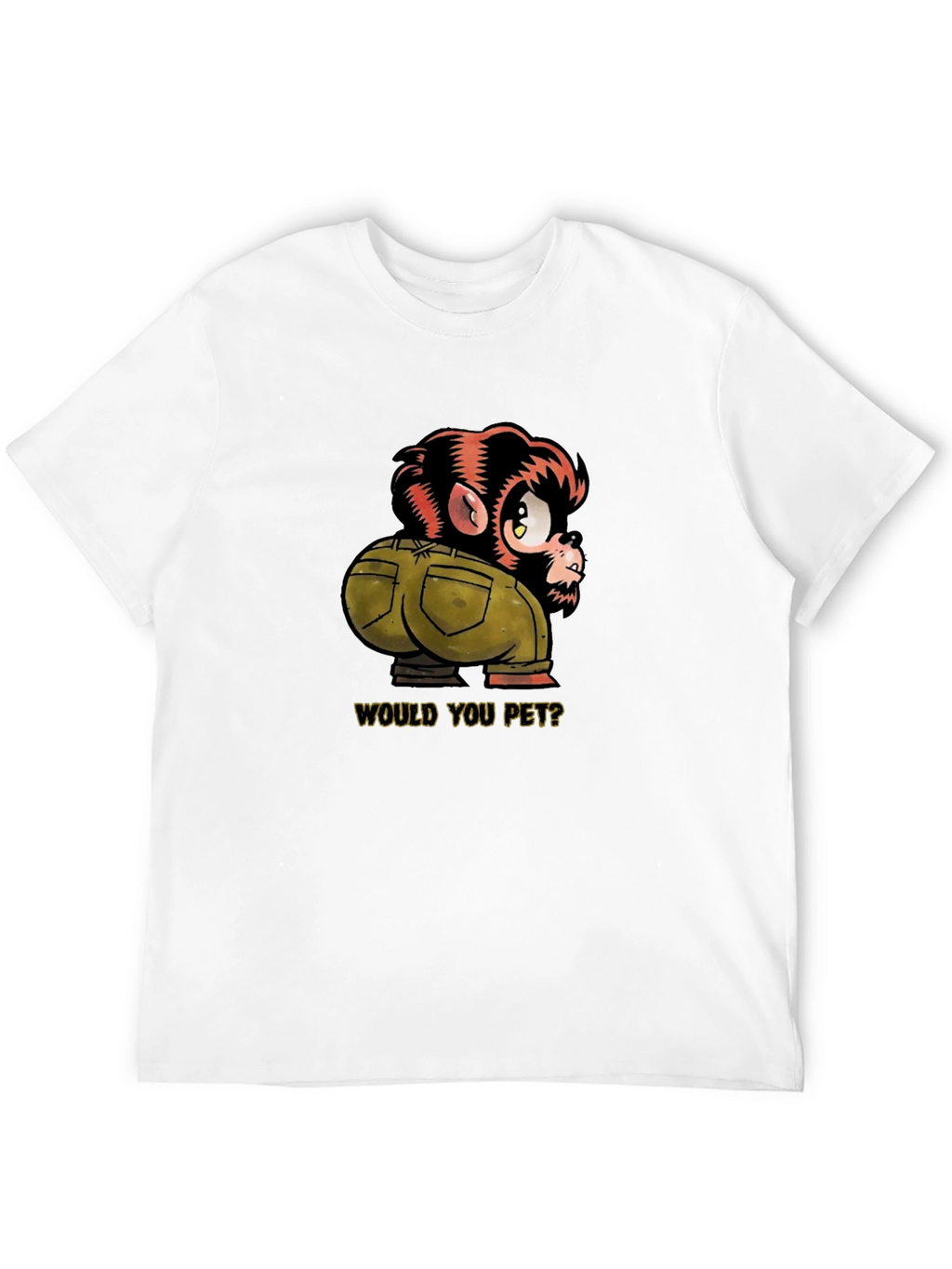 Monkey Butt T-Shirt - Would You Pet? Novelty Tee