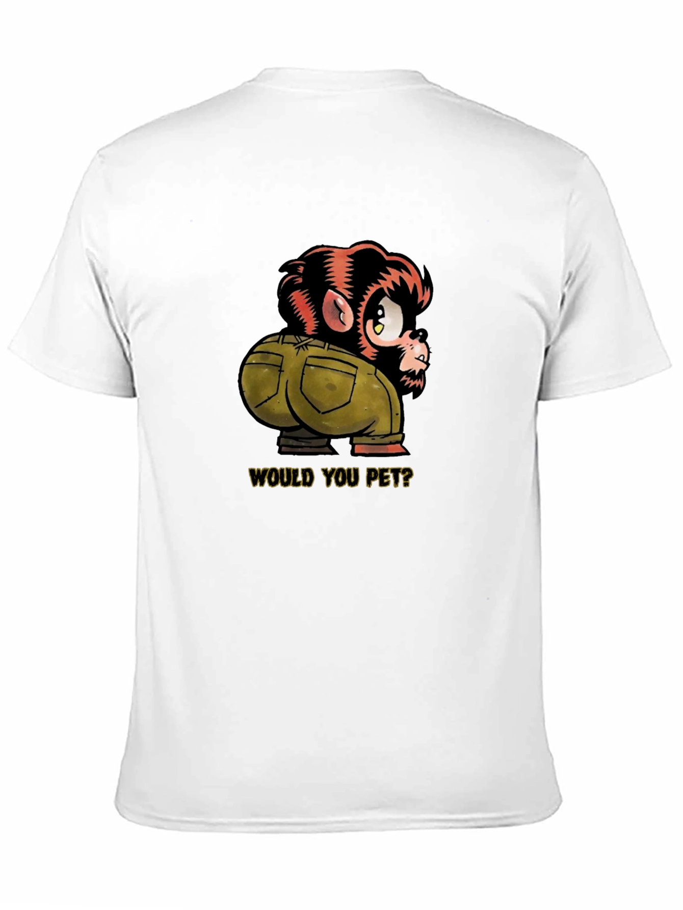 Monkey Butt T-Shirt - Would You Pet? Novelty Tee