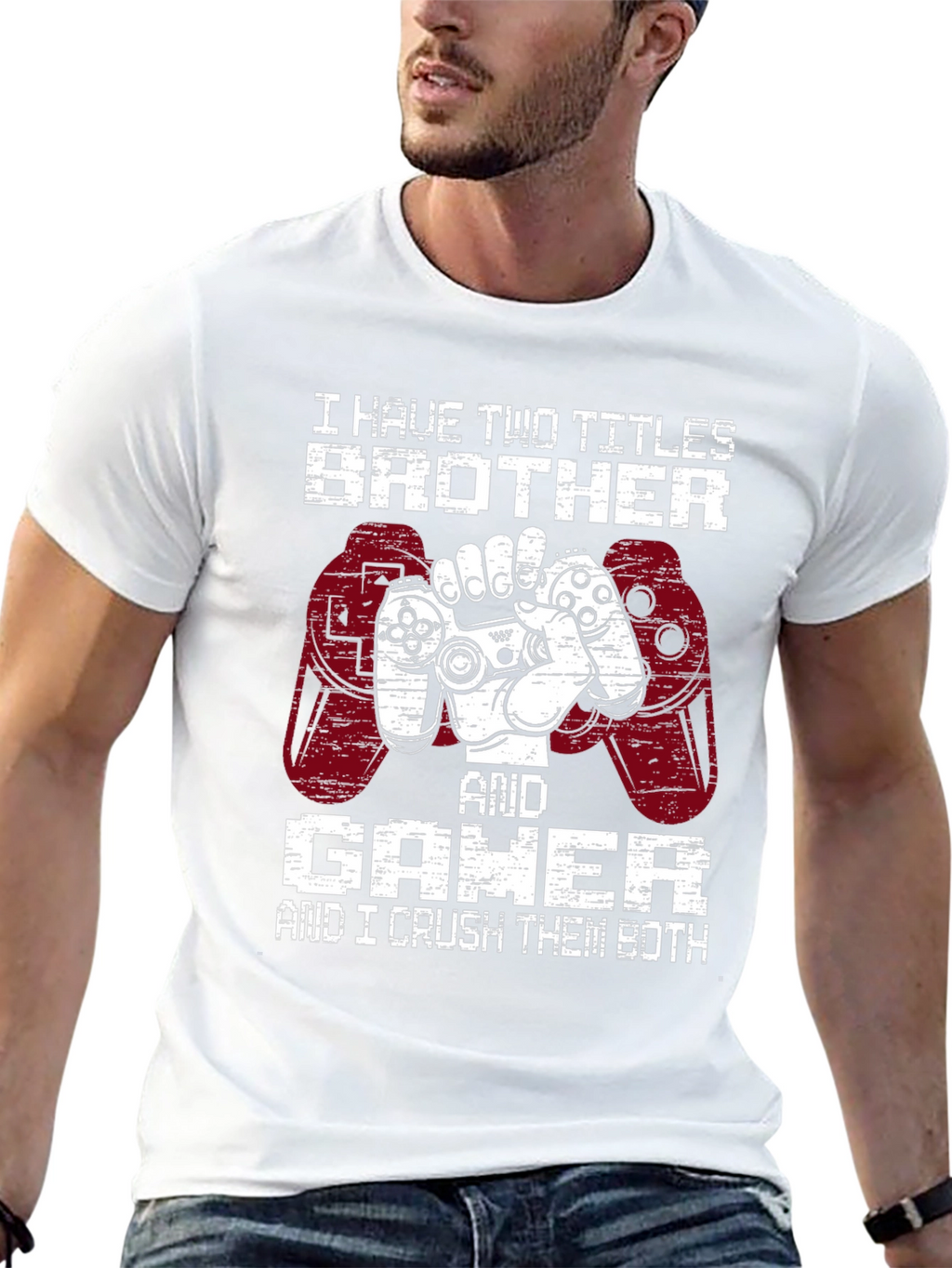 Brother and Gamer T-Shirt - I Crush Them Both
