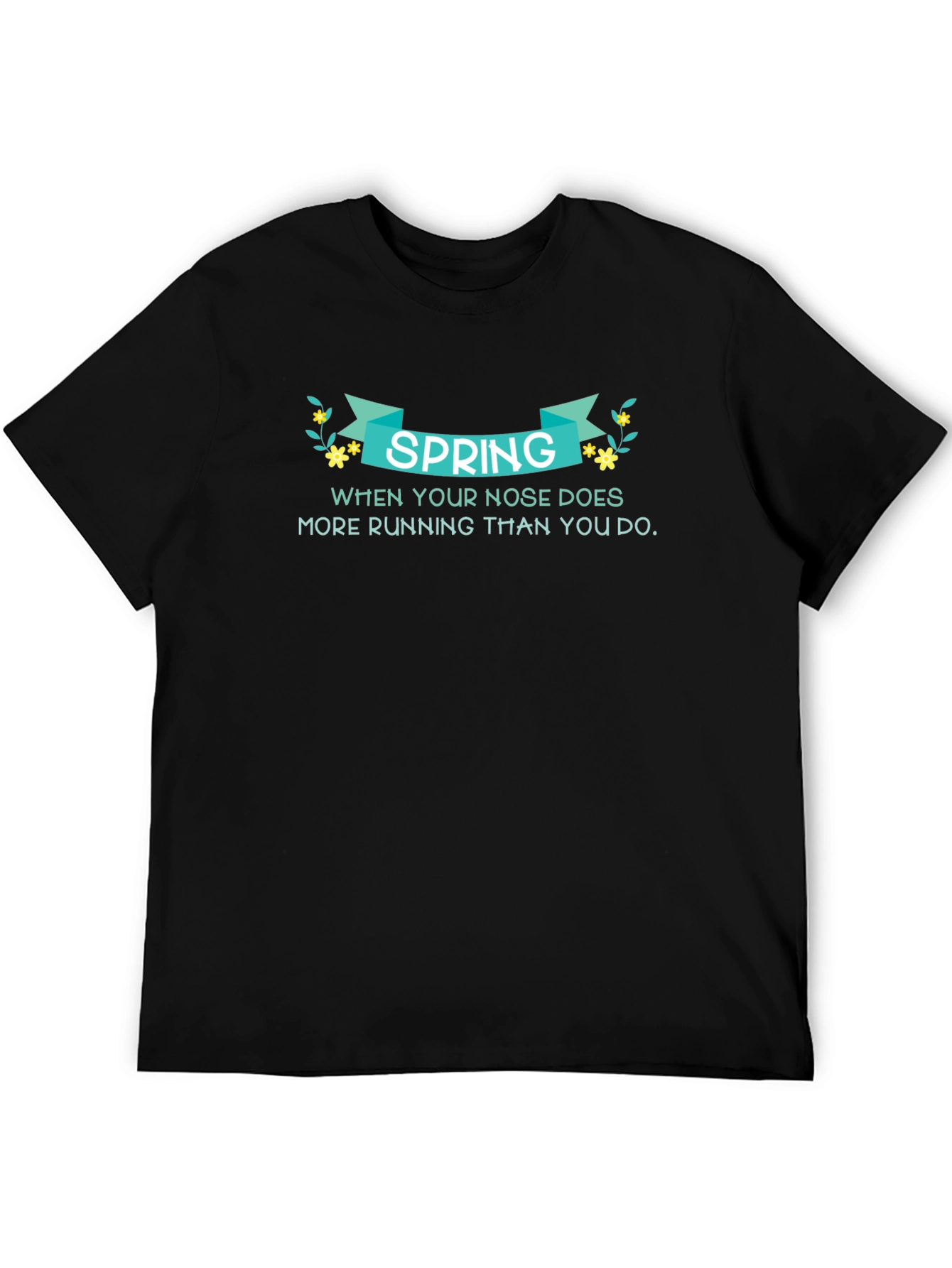 Humorous Spring Allergy T-Shirt