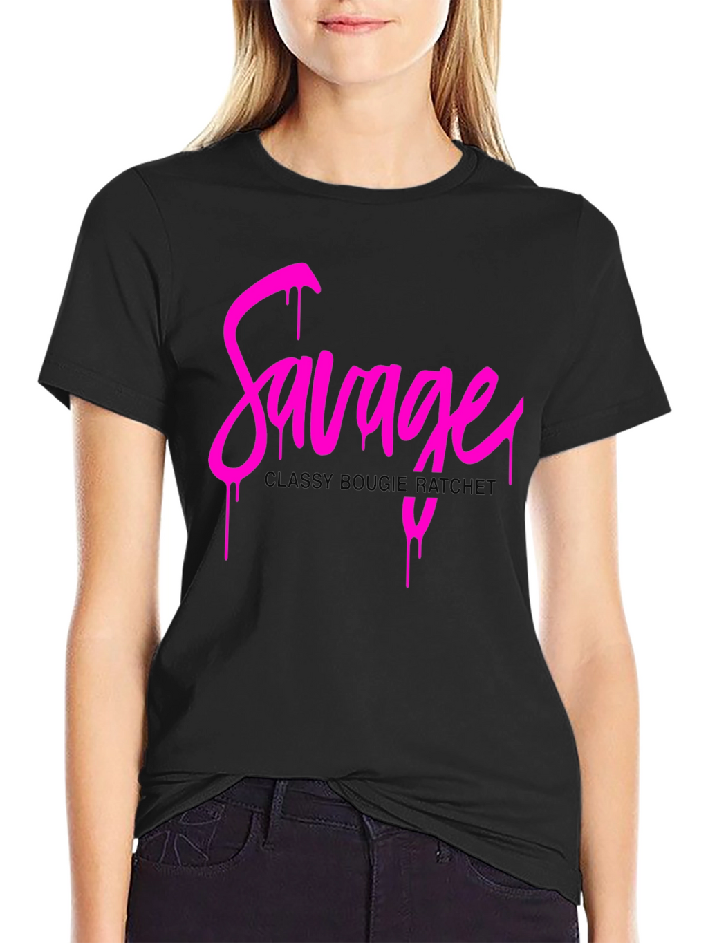 Savage Drip Tee - Classy Bougie Ratchet Graphic T-Shirt