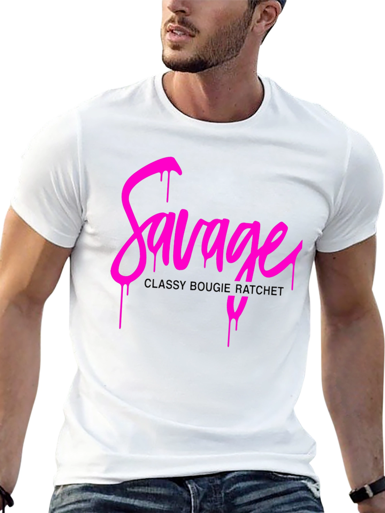 Savage Drip Tee - Classy Bougie Ratchet Graphic T-Shirt