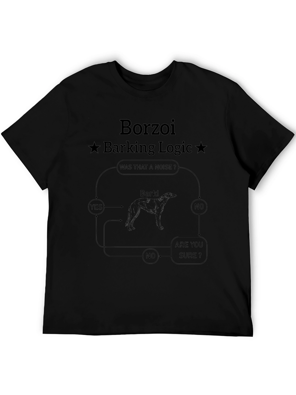 Borzoi Barking Logic Black T-Shirt