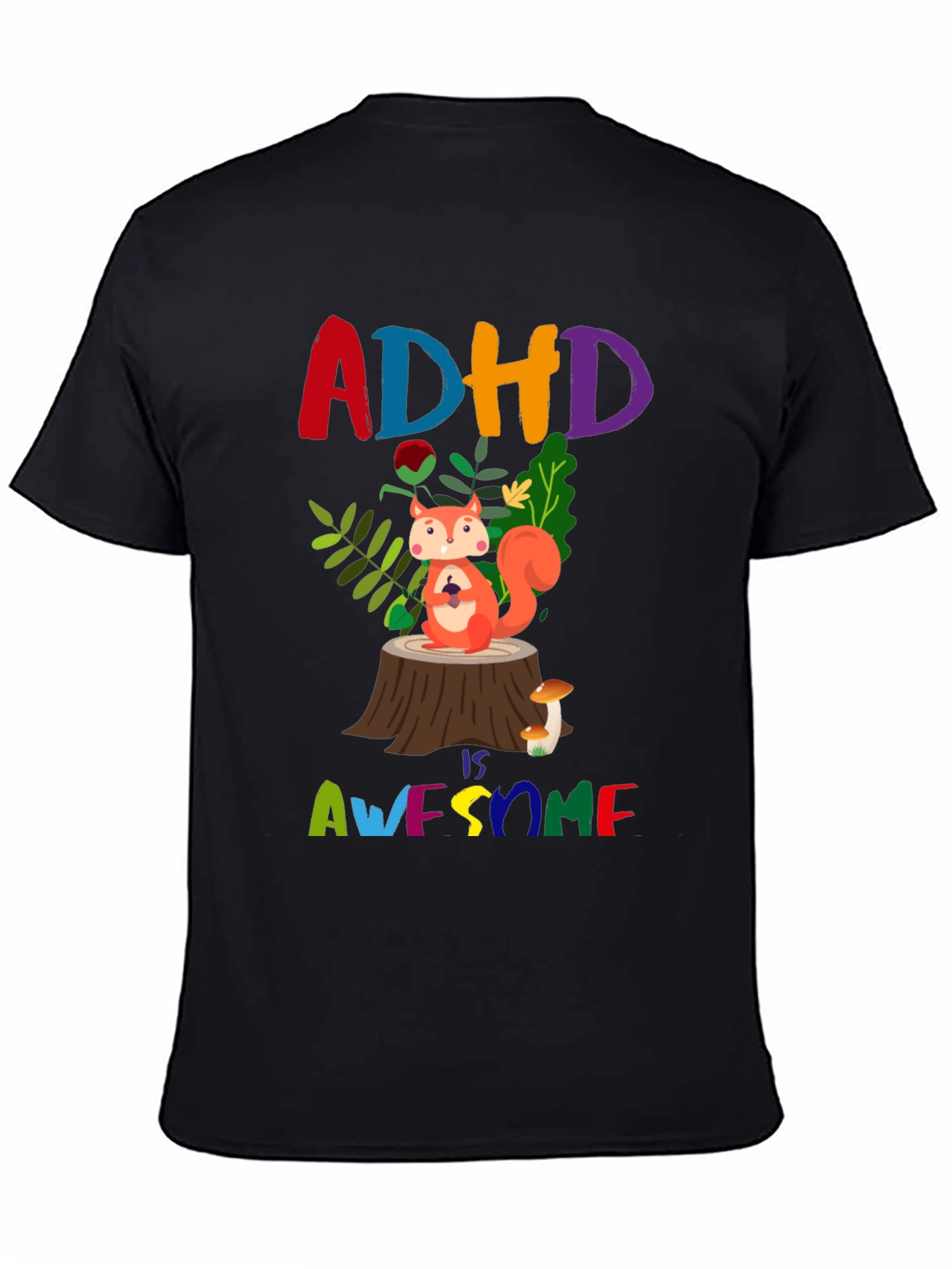 ADHD is Awesome T-Shirt - Colorful Squirrel Design