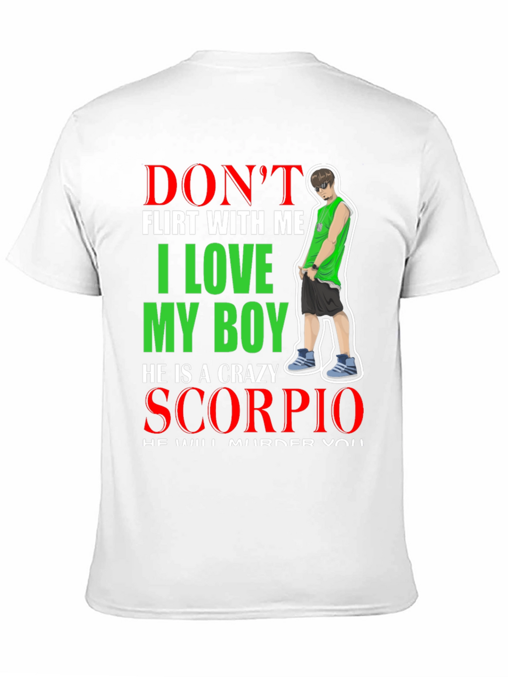 Dont Flirt With Me Scorpio T-Shirt