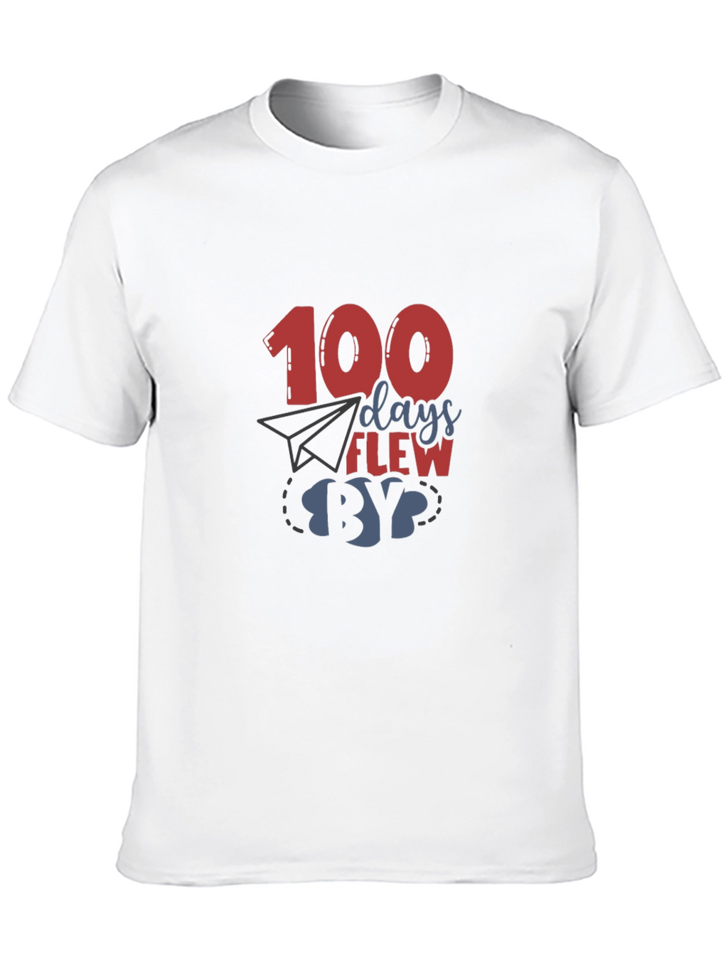 100 Days Flew By T-Shirt