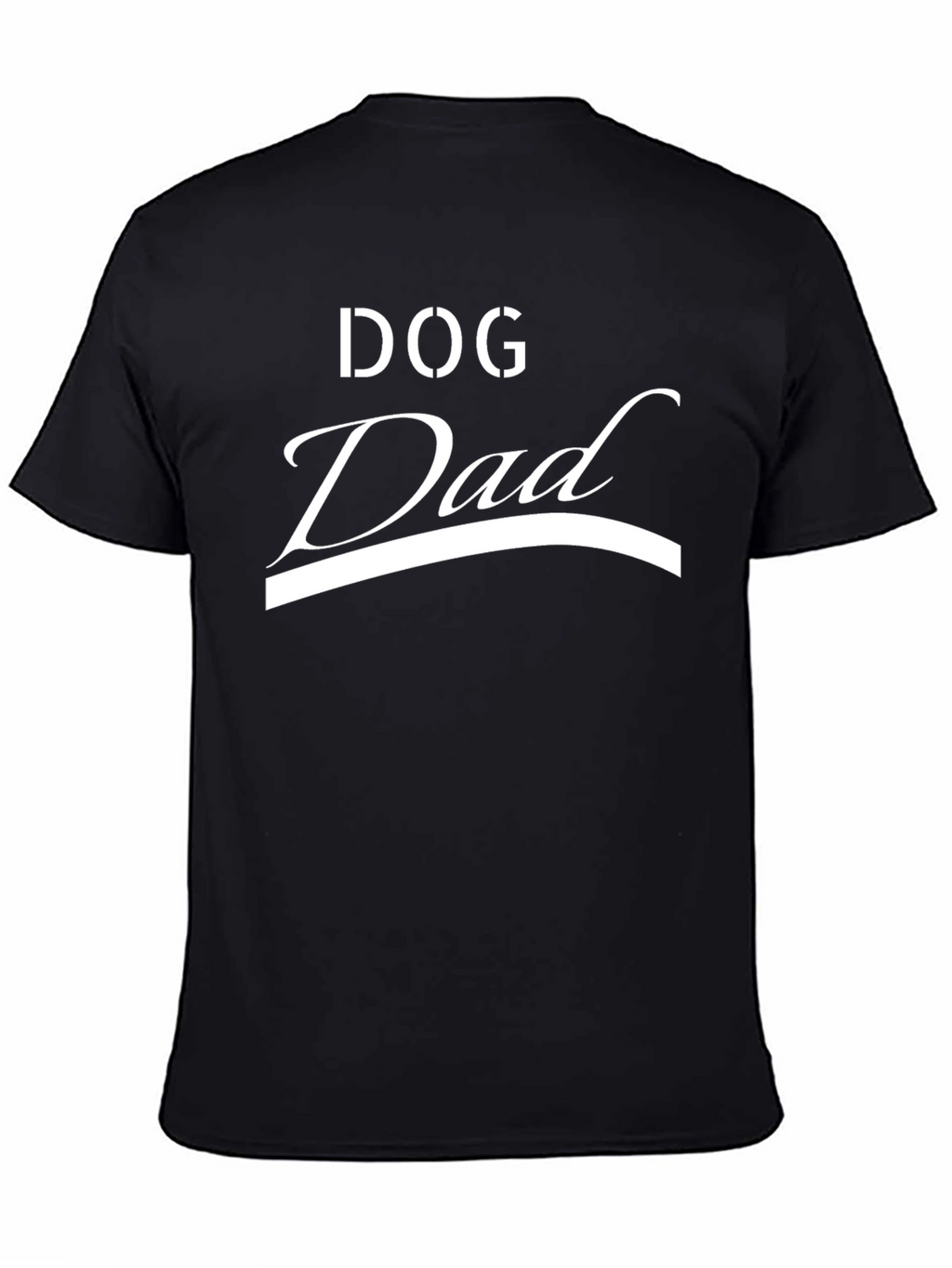 Dog Dad T-Shirt - Classic Black Tee