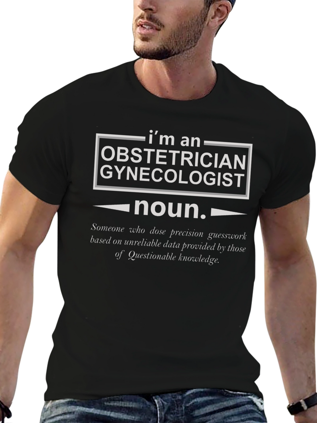 Obstetrician Gynecologist Definition T-Shirt
