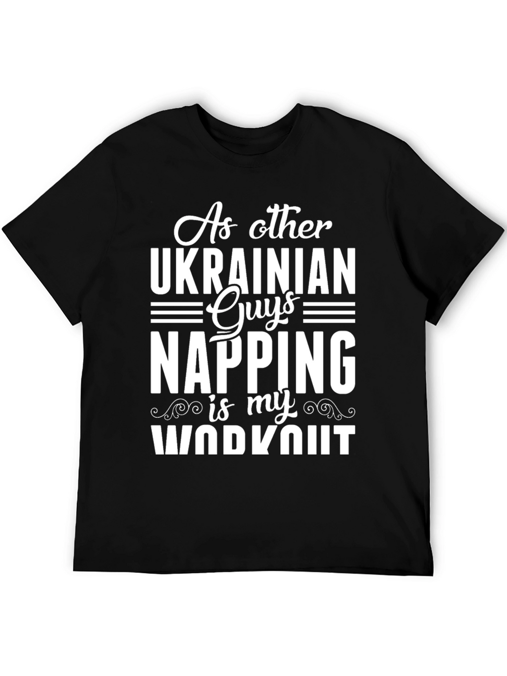 Ukrainian Guys Napping Workout Graphic T-Shirt