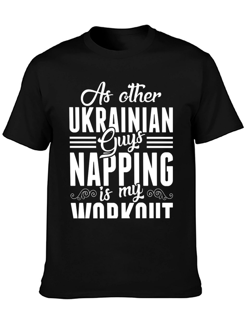 Ukrainian Guys Napping Workout Graphic T-Shirt