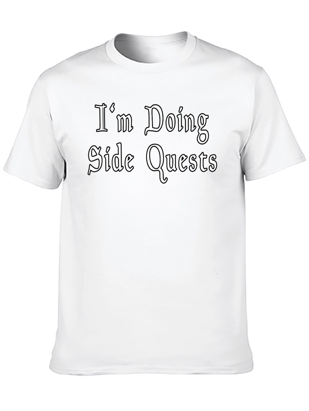 Im Doing Side Quests Black T-Shirt - Gamer Style
