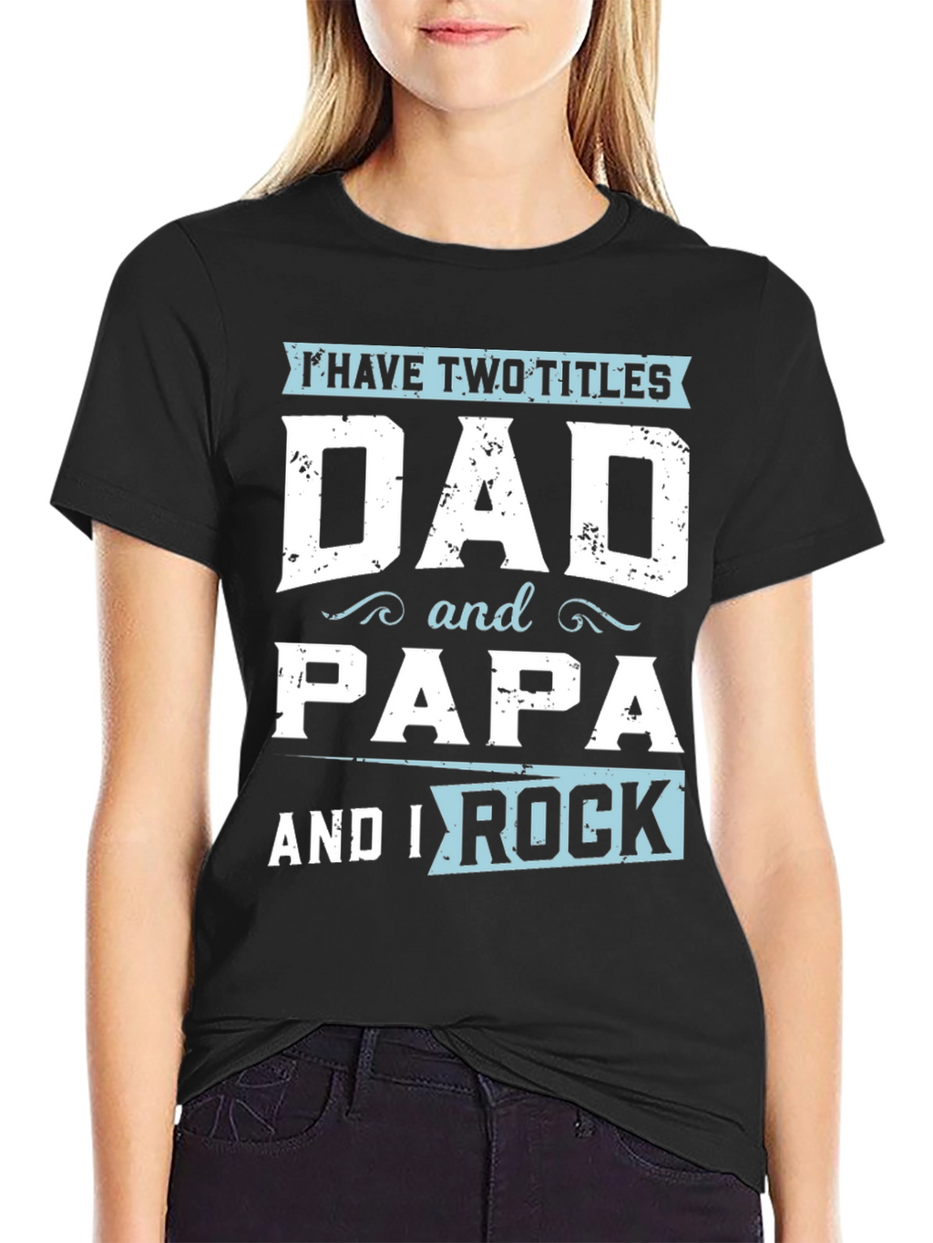 Dad and Papa T-Shirt - I Rock!