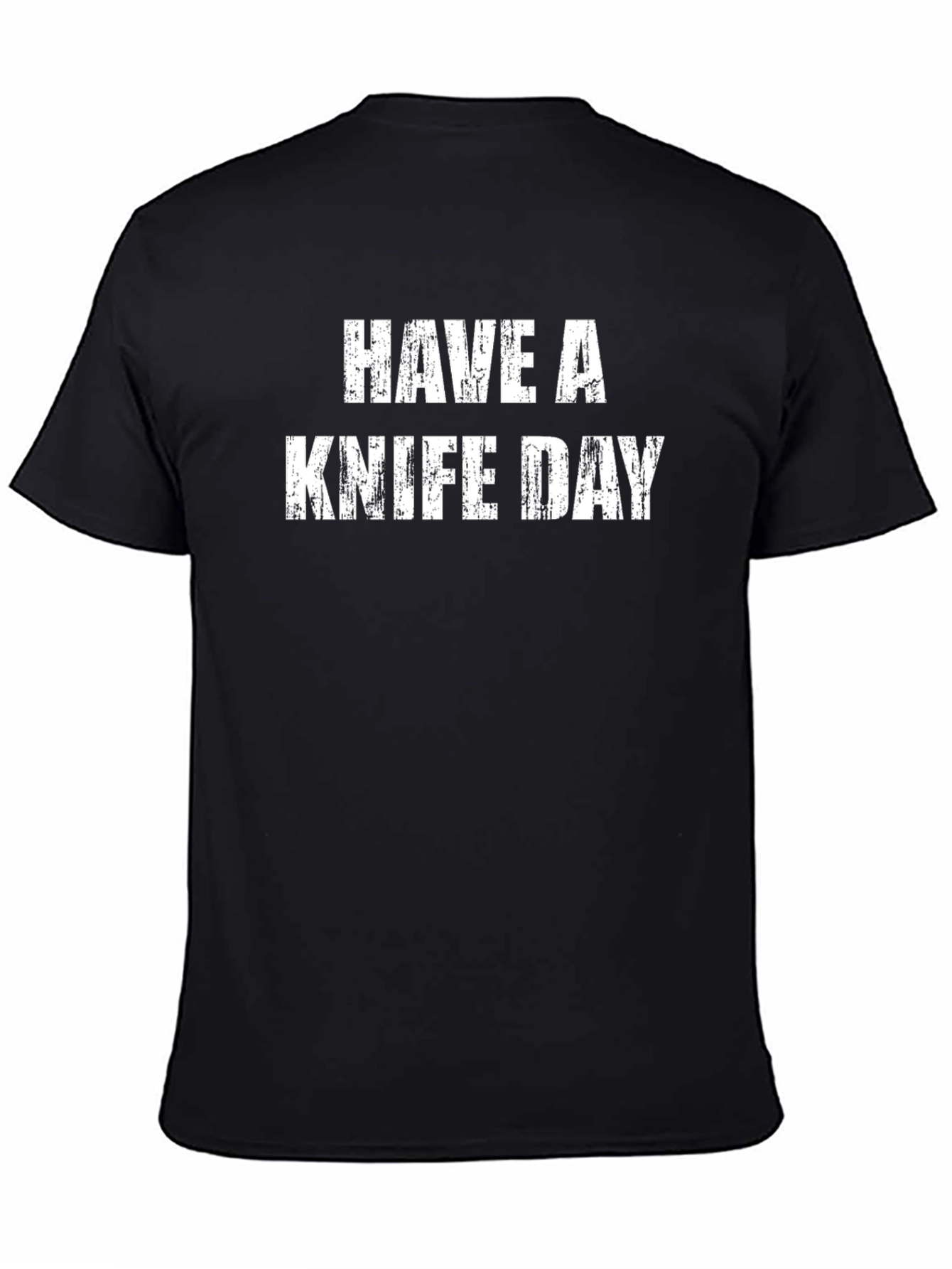 Have A Knife Day Graphic Tee