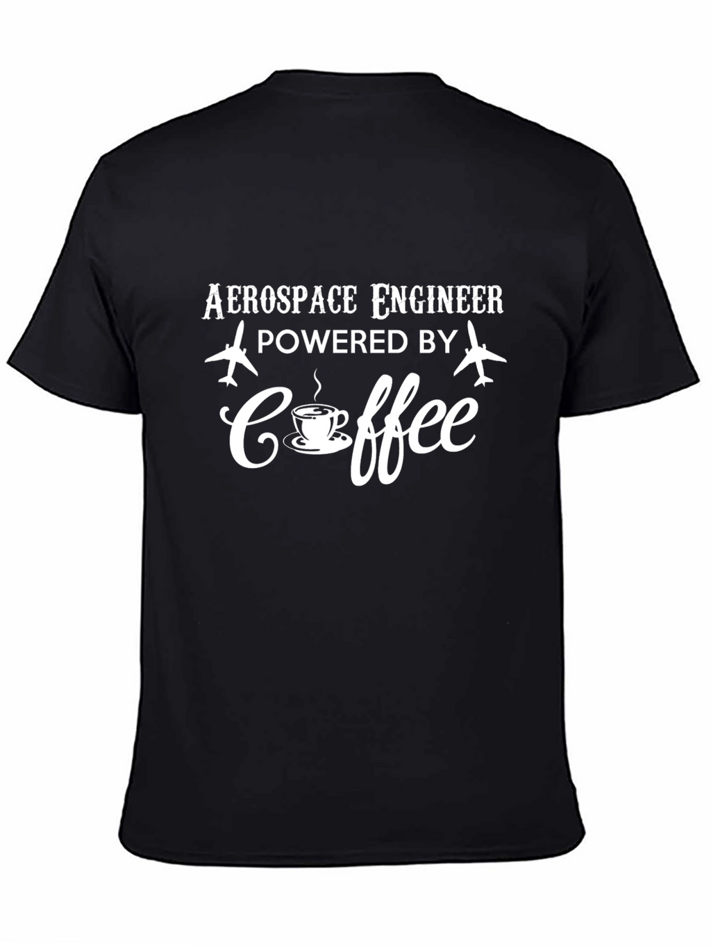 Aerospace Engineer Coffee T-Shirt