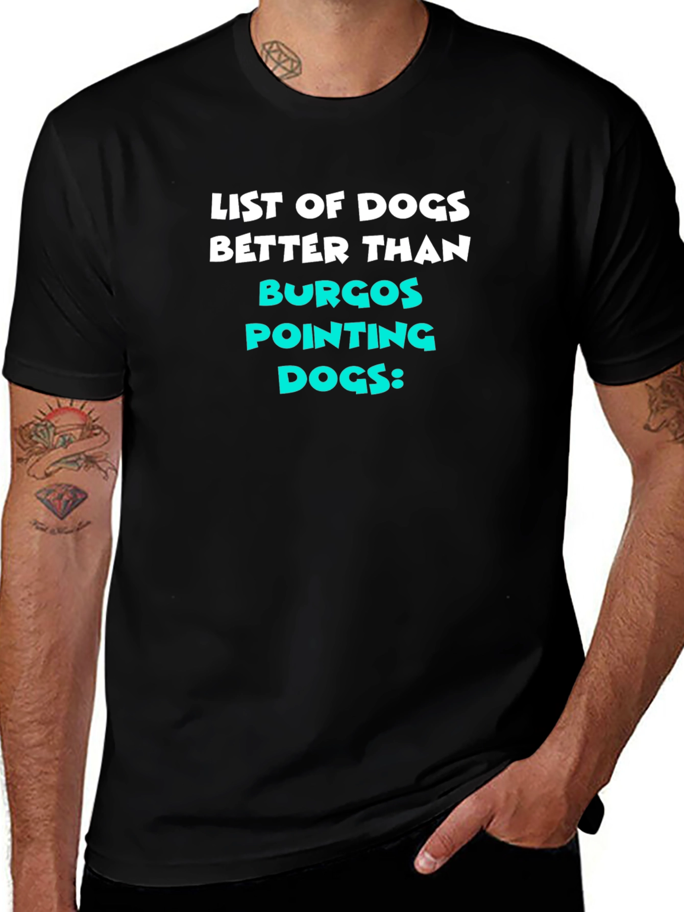 Funny Dog Lover T-Shirt - Burgos Pointing Dogs