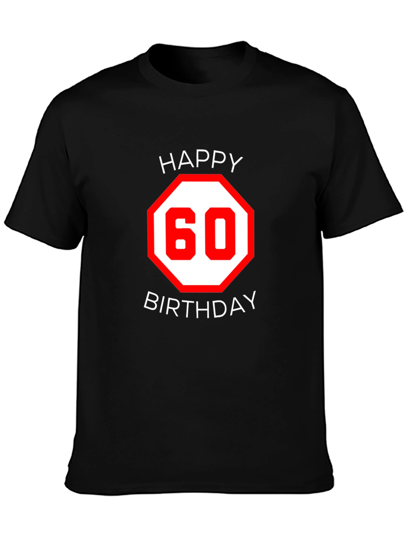 Happy 60th Birthday Black T-Shirt