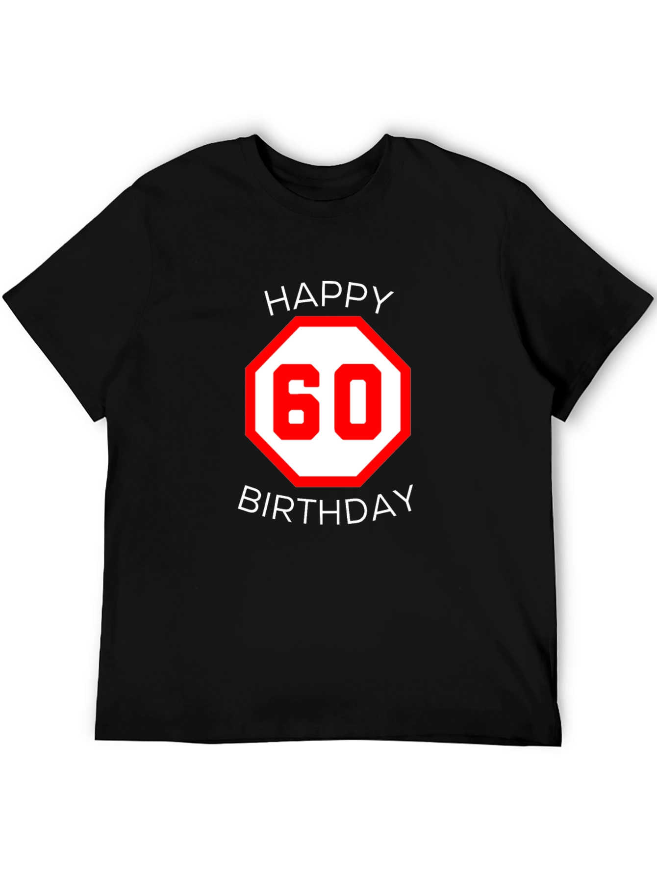 Happy 60th Birthday Black T-Shirt
