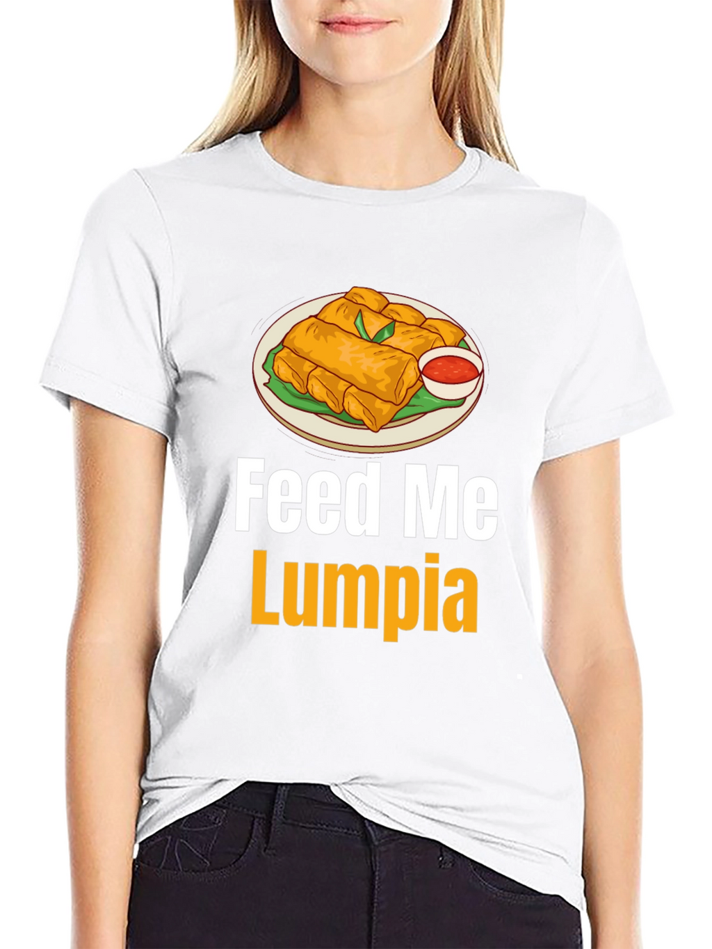 Feed Me Lumpia T-Shirt - Spring Roll Graphic Tee