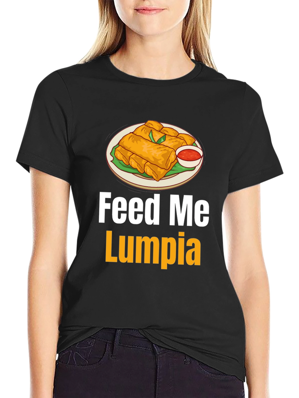 Feed Me Lumpia T-Shirt - Spring Roll Graphic Tee