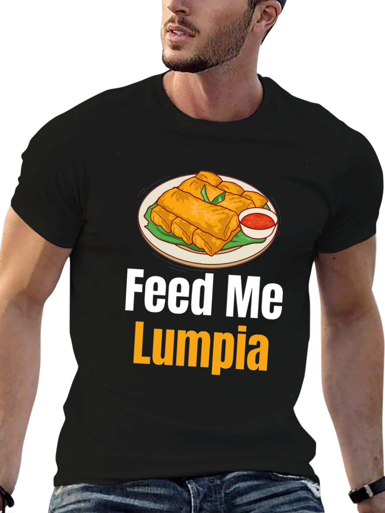 Feed Me Lumpia T-Shirt - Spring Roll Graphic Tee