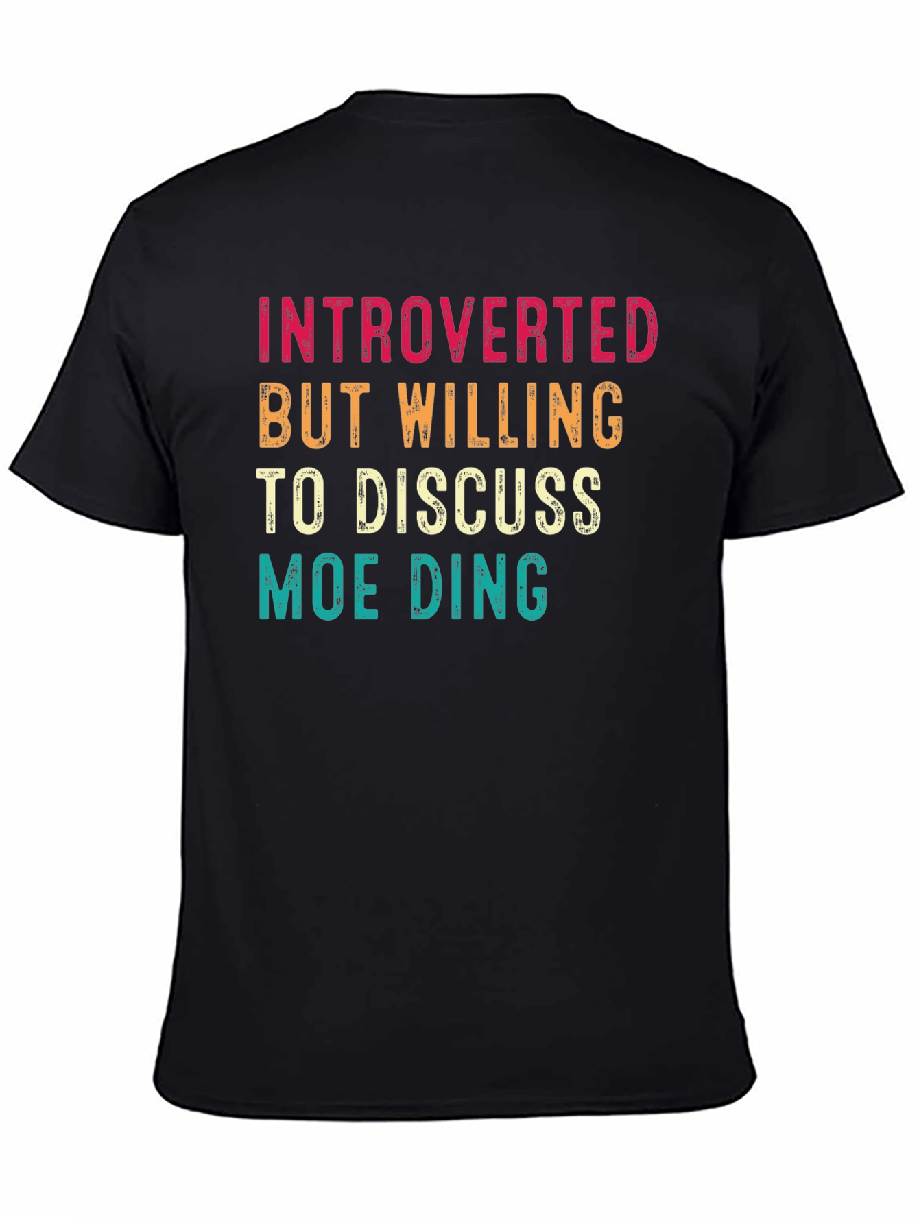 Introverted Moe Ding T-Shirt
