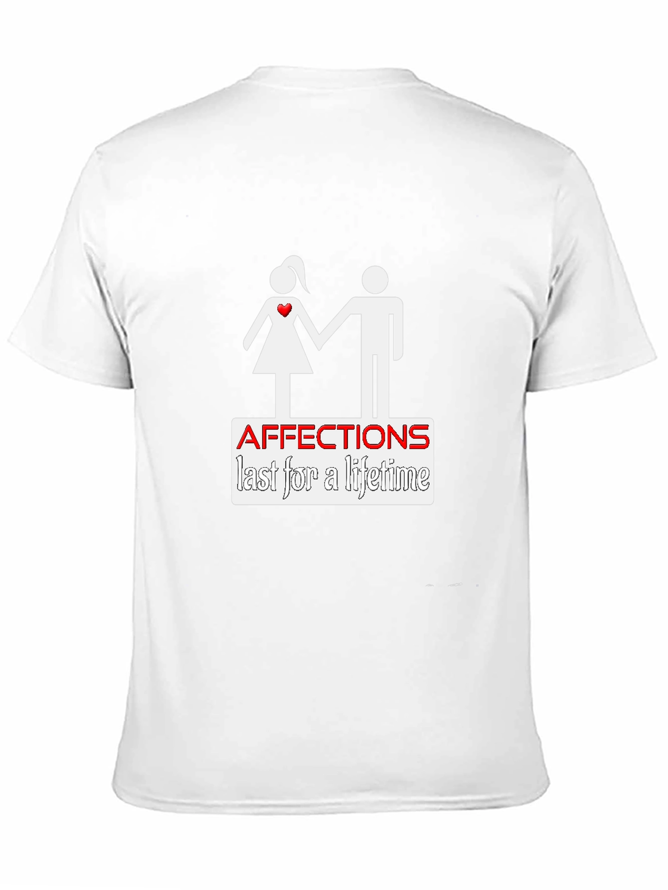 Affection Lasts a Lifetime Black T-Shirt