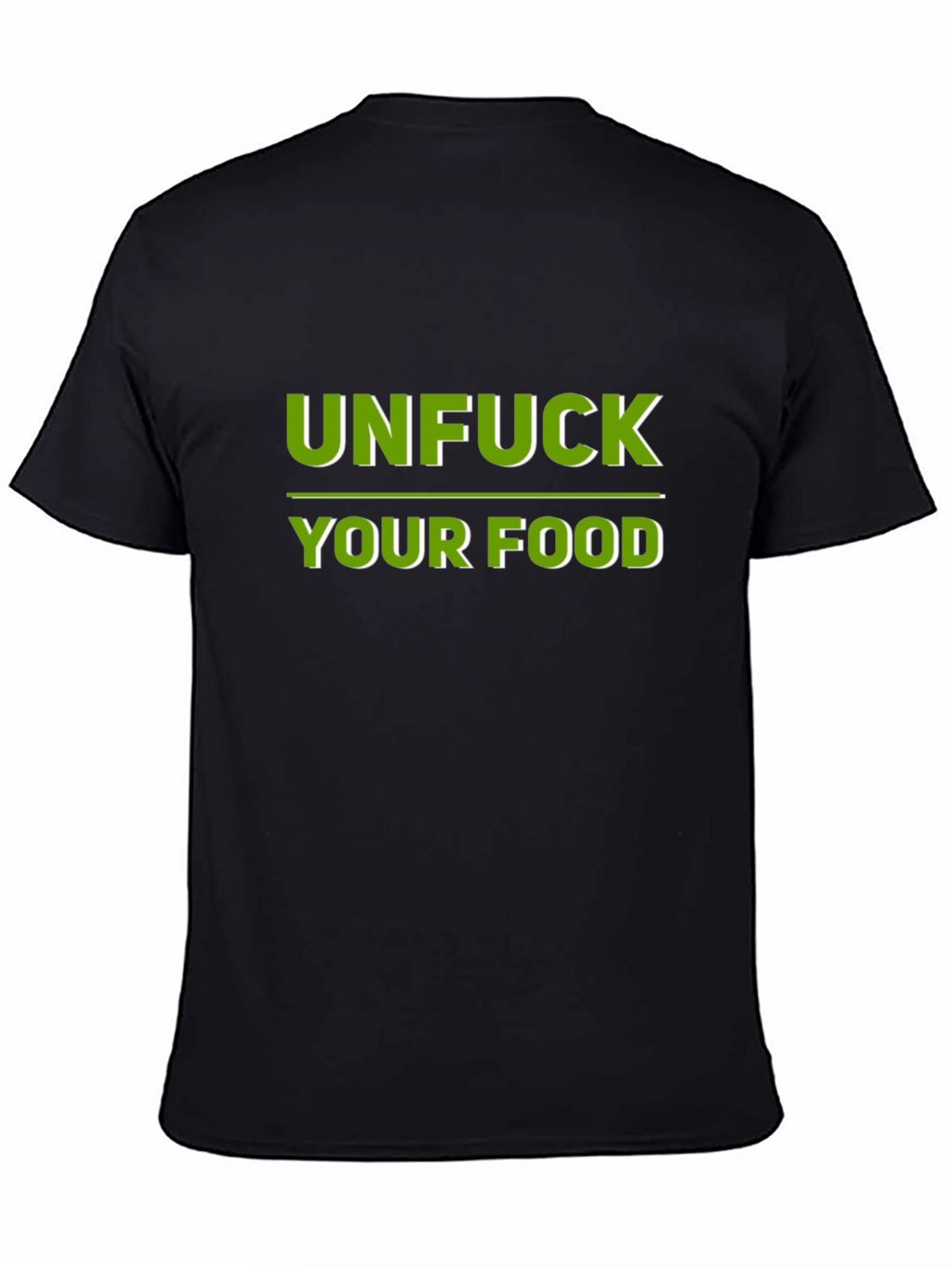 Unfuck Your Food Graphic Tee - Black