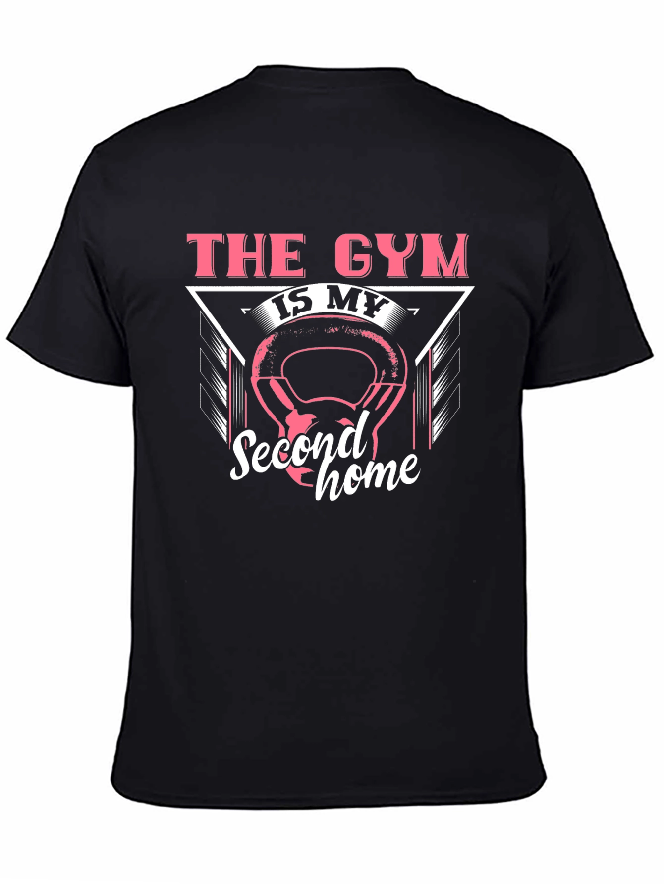 Gym is My Second Home Graphic Tee