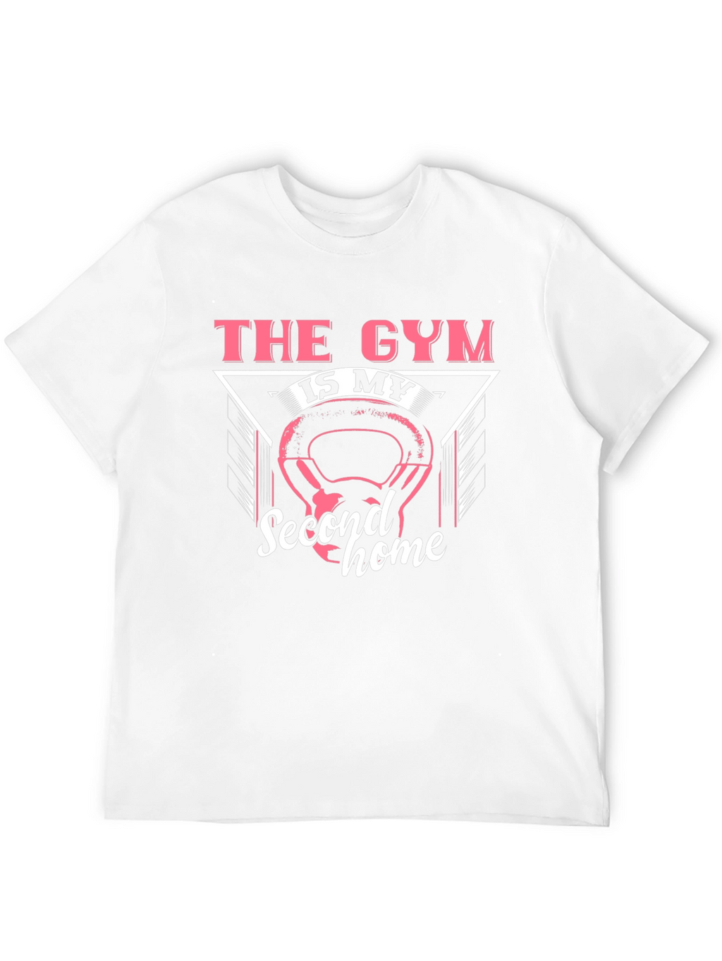 Gym is My Second Home Graphic Tee