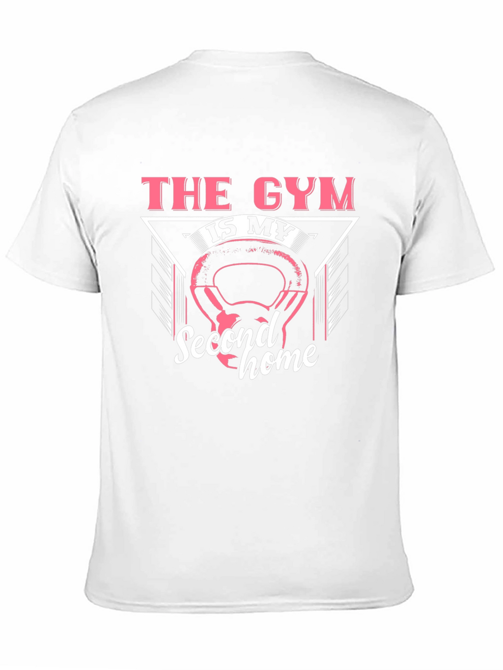 Gym is My Second Home Graphic Tee