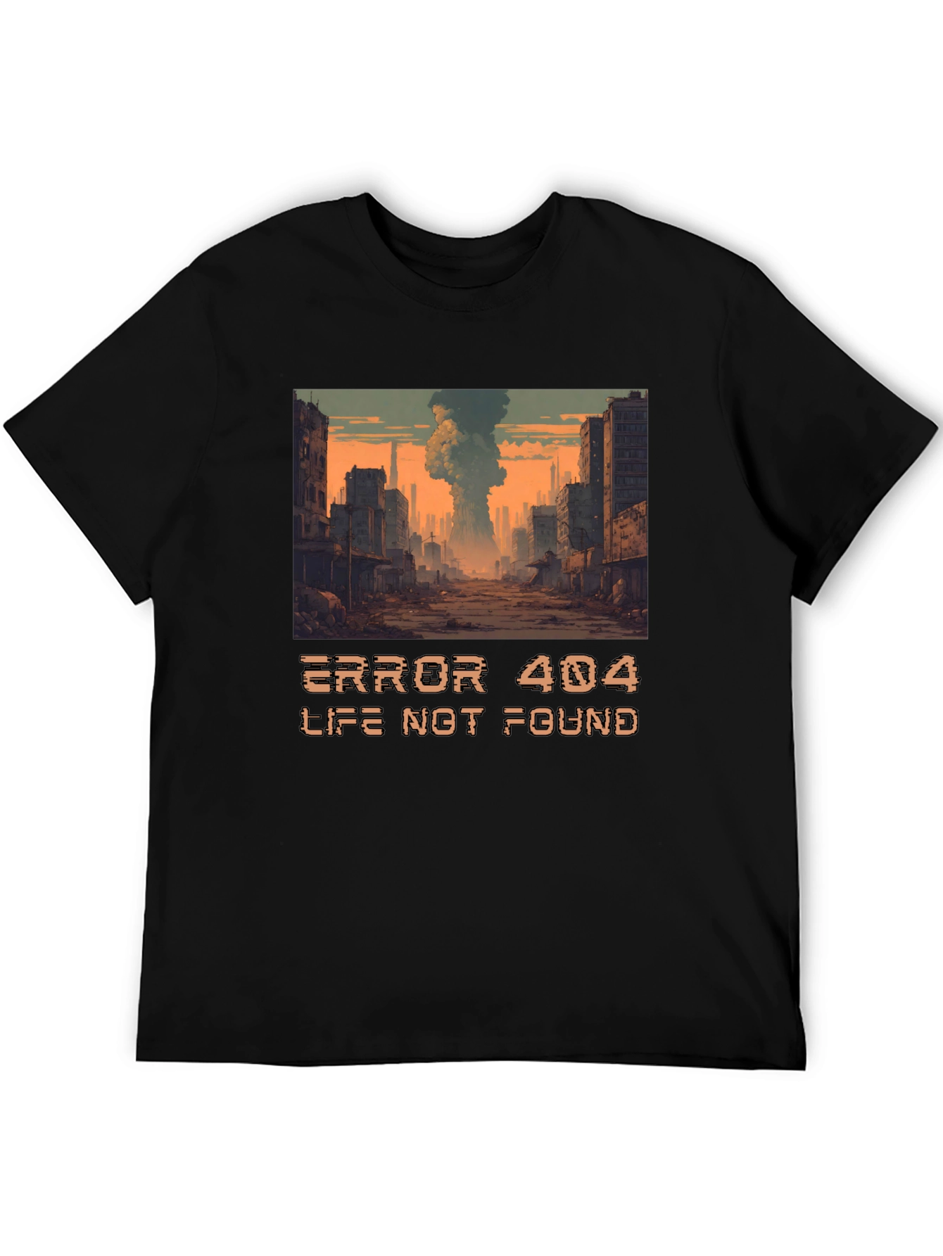 Error 404 Life Not Found T-Shirt