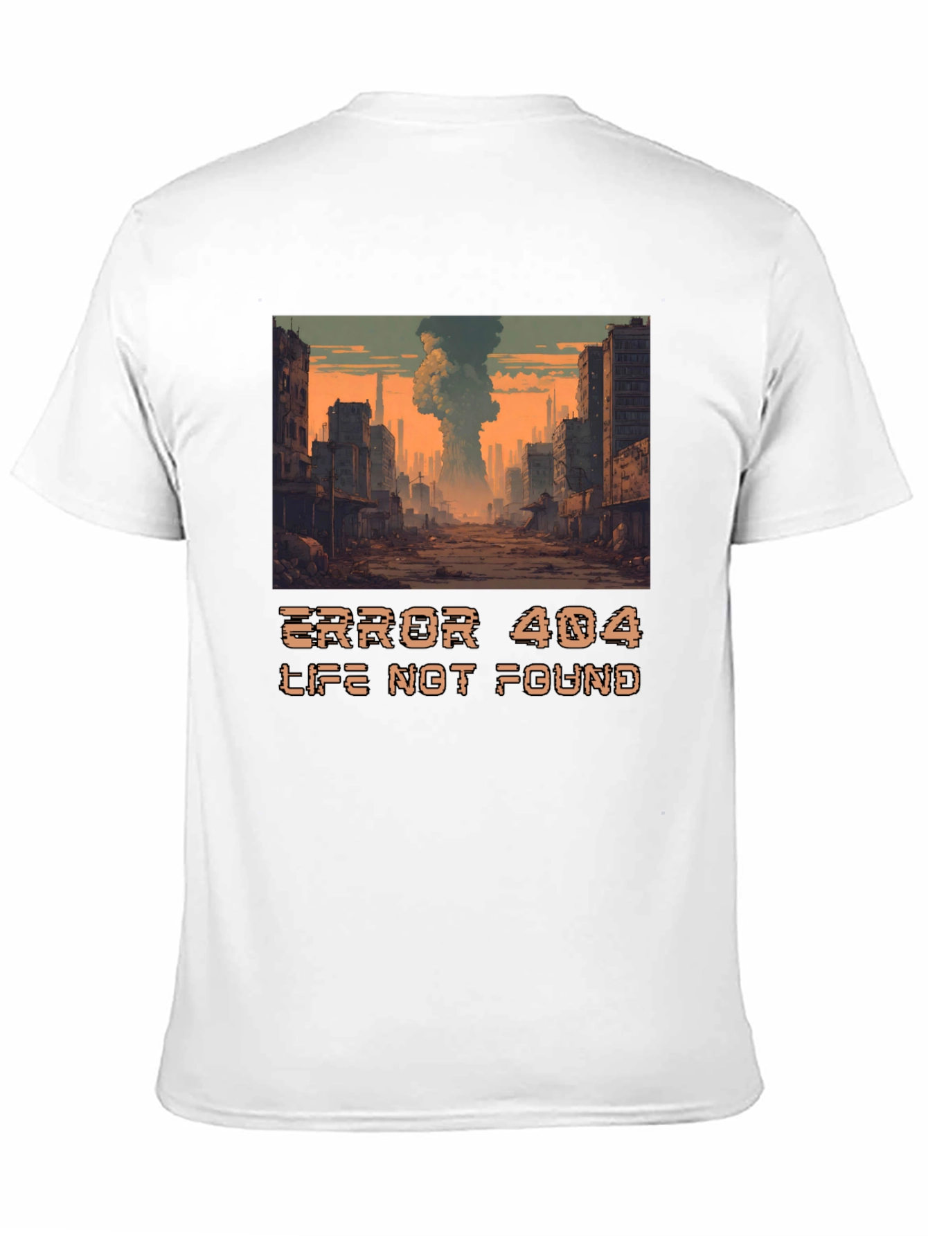 Error 404 Life Not Found T-Shirt