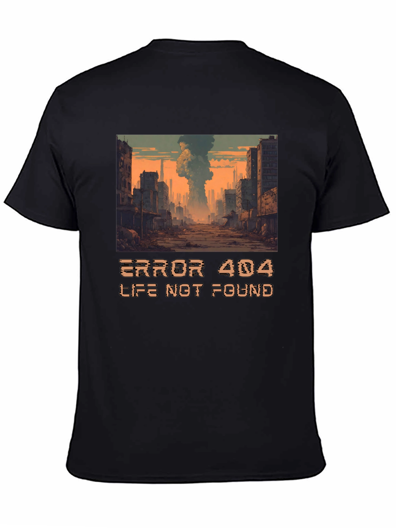 Error 404 Life Not Found T-Shirt