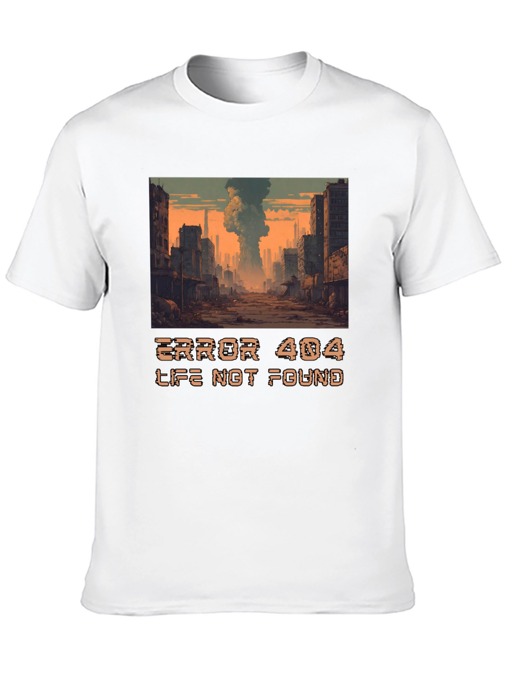 Error 404 Life Not Found T-Shirt