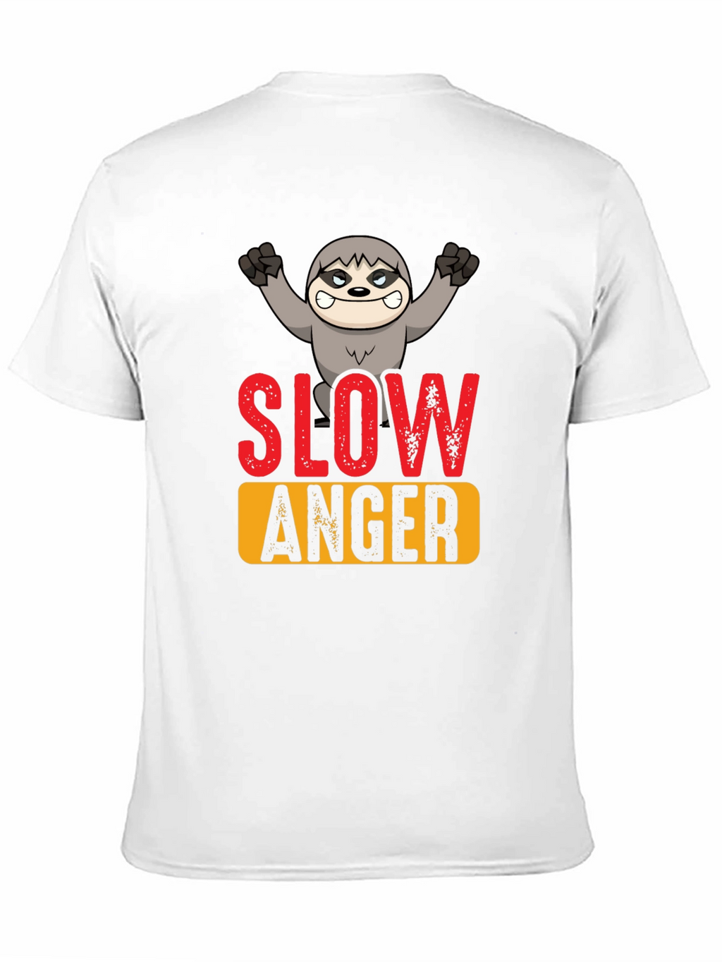 Slow Anger Sloth Graphic Tee - Funny Animal T-Shirt