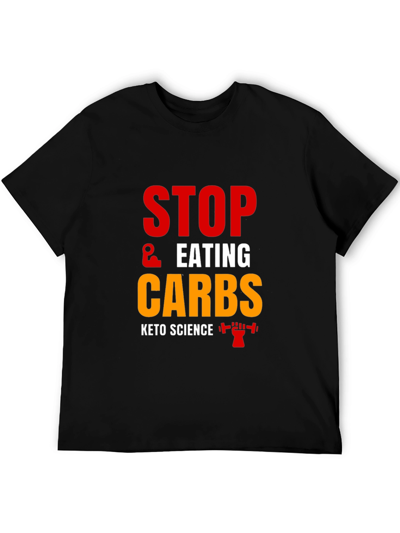 Keto Science Stop Eating Carbs Black T-Shirt